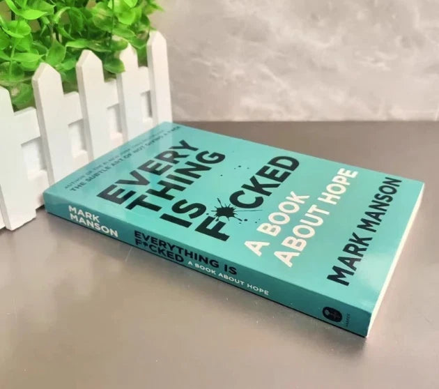 Everything Is F*cked by Mark Manson Paperback