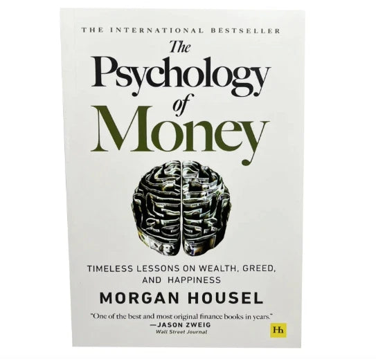 The Psychology of Money by Morgan Housel